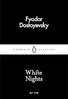 White Nights by Fyodor Dostoyevsky