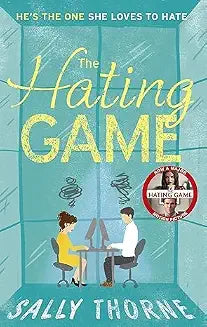 The Hating Game by Sally Thorne