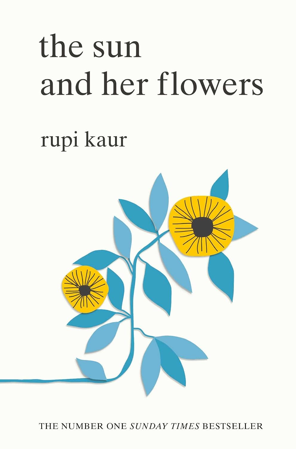 The Sun And Her Flowers by Rupi Kaur